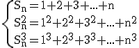 3$ \rm \{S_n=1+2+3+...+n\\S_{n}^2=1^2+2^2+3^2+...+n^2\\S_{n}^3=1^3+2^3+3^3+...+n^3